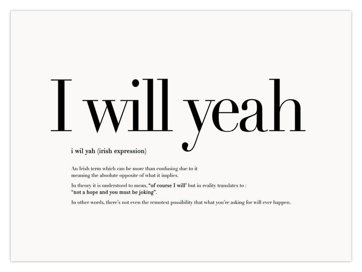 I will yeah by Dusty Boy Designs